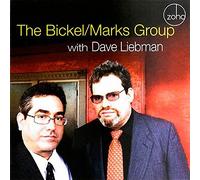 Bickel & Marks Group with Dave Liebman