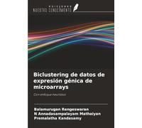 Biclustering de datos de expresión génica de microarrays: Con enfoque heurístico
