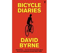 David Byrne – Bicycle Diaries