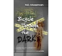 Bicycle Through the Dark