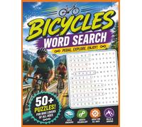Bicycles Large Print Word Search: 50+ Fun Puzzles Featuring Bicycle Parts, Cycling Terms, Racing, Trails, Maintenance, and Riding Skills