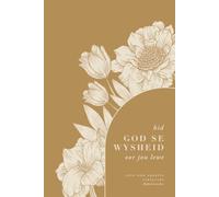 Bid God se Wysheid Oor Jou Lewe: A Love God Greatly Afrikaans Bible Study (Praying God’s Wisdom Over Your Life)