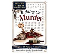 Bidding On Murder: A Cozy Murder Mystery Word Search Book 2 - Enjoy A Great Cozy Mystery - Solve The 50 Puzzles And Catch The Killer - An Interactive ... Cove Cozy Murder Mystery Word Search 3 Books)
