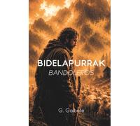 Bidelapurrak: Bandoleros