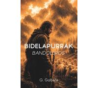 Bidelapurrak: Bandoleros