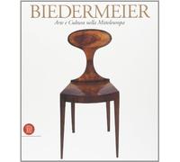 Biedermeier. Arte E Cultura Nella M