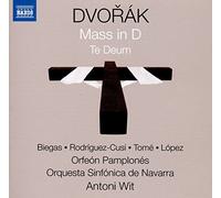 Biegas, Ewa; López, José Antonio; Rodríguez-Cusí, Marina; Tomé, Javier - DVOŘÁK, A.: Mass in D Major / Te Deum (Biegas, Rodríguez-Cusí, Tomé, López, Orfeón Pamplonés, Orquesta Sinfónica de Navarra, Wit)
