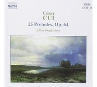 Biegel,Jeffrey - Cui - 25 préludes op.64