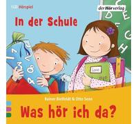 Bielfeldt, Rainer; Senn, Otto - Was Hör Ich Da? in der Schule