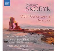Bielow, A., Ukraine National Symphony Orchestra - Skoryk, M.: Violin Concertos (Complete), Vol. 2 - Nos. 5-9 (, Sirenko)
