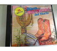 Bien Bravos Del Norte - 15 Exitos