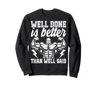 Bien Hecho es Mejor Que Bien Dicho Sudadera