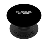 Bien jugado Dios Bien Jugado Funny Meme PopSockets PopGrip Adhesivo