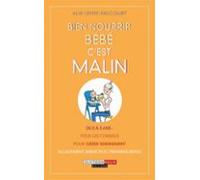 Bien Nourrir Bébé Cest Malin (ebook)