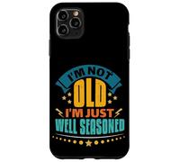 Bien Sazonado Divertido Día de los Abuelos Humor Jubilación Carcasa para iPhone 11 Pro Max