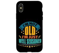 Bien Sazonado Divertido Día de los Abuelos Humor Jubilación Carcasa para iPhone X/XS