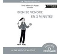 Bien Se Vendre En 2 Minutes (audiolibro)
