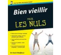 Bien Vieillir Pour Les Nuls (ebook)