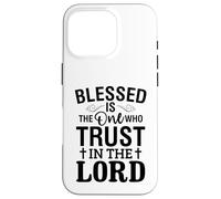 Bienaventurado el Que confía en el Señor Amor Cristiano Carcasa para iPhone 16 Pro
