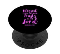 Bienaventurado el Que confía en el Señor Jeremías 17:7 PopSockets PopGrip Adhesivo