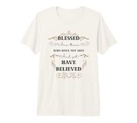 Bienaventurados los Que no han Visto Juan 20:29 Pascua Camiseta Premium
