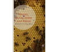 Bienen Honig Imker Und Poesie (ebook)