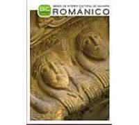 Bienes De Interes Cultural De Navarra. Romanico