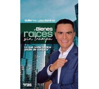 Bienes Raíces sin trampa: Lo que nadie te dice antes de comprar