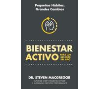 Bienestar Activo: para los 365 días del año