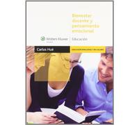 Bienestar docente y pensamiento emocional (Educación emocional)