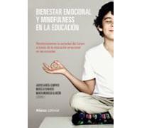Bienestar Emocional Y Mindfulness En La Educacion