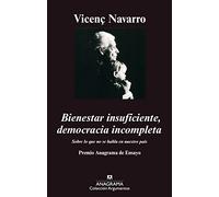 Bienestar insuficiente, democracia incompleta: 283 (Argumentos)