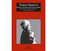 Bienestar insuficiente, democracia incompleta: 676 (Compactos)