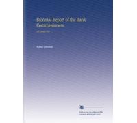 Biennial Report of the Bank Commissioners.: 6th 1900/1902