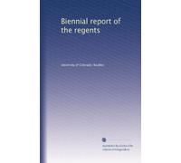 Biennial report of the regents: Volume 5