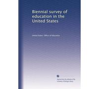 Biennial survey of education in the United States: Volume 14