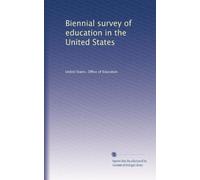 Biennial survey of education in the United States: Volume 5