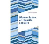 Bienveillance et réussite scolaire