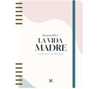 Bienvenida a La Vida Madre: Agenda del posparto (TANTANFAN)