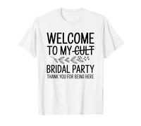 Bienvenido a My Cult Bridal Party Funny Wedding Bridesmaid Camiseta