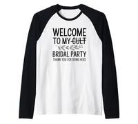 Bienvenido a My Cult Bridal Party Funny Wedding Bridesmaid Camiseta Manga Raglan