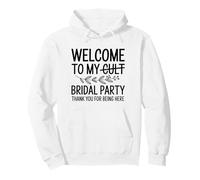 Bienvenido a My Cult Bridal Party Funny Wedding Bridesmaid Sudadera con Capucha