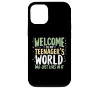 Bienvenido a My Teenager's World Dad Just Lives in It Teen Dad Carcasa para iPhone 12/12 Pro