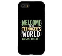 Bienvenido a My Teenager's World Dad Just Lives in It Teen Dad Carcasa para iPhone SE (2020) / 7/8