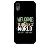 Bienvenido a My Teenager's World Dad Just Lives in It Teen Dad Carcasa para iPhone XR