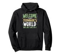 Bienvenido a My Teenager's World Dad Just Lives in It Teen Dad Sudadera con Capucha
