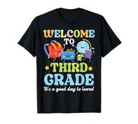 Bienvenido a Tercer Grado, es un Buen día para Aprender a los Estudiantes Camiseta
