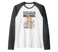Bienvenido al Club. Privación del sueño Club de Humor para nuevos Padres Camiseta Manga Raglan