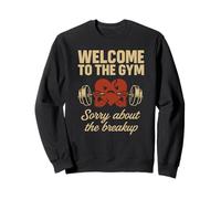 Bienvenido al gimnasio Perdón por la ruptura - Heartbreak Lift Sudadera