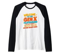 Bienvenido al Humor Gen X Playground A Nadie le Importa Camiseta Manga Raglan